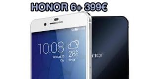 HUAWEI anuncia hoy su HONOR 6+ por 399€ disponible a partir de mayo.
