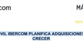 MÁSMÓVIL IBERCOM planifica adquisiciones para crecer.