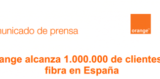 ORANGE celebra su primer millón de clientes de fibra.