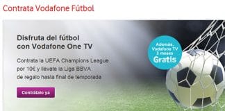 Contrata la UEFA con VODAFONE y llevate la LIGA BBVA